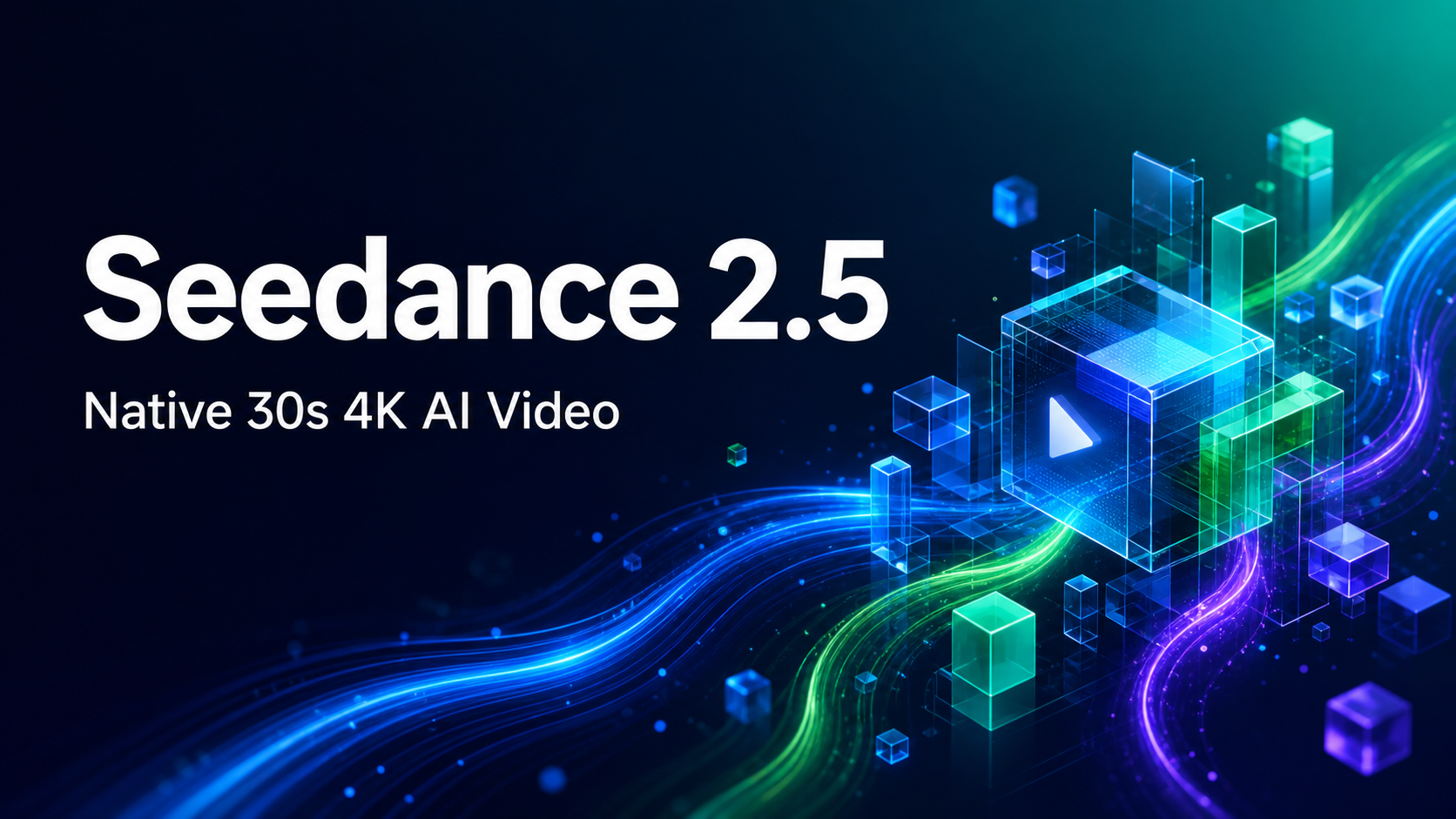 Seedance 2.5 Preview: Native 30-Second 4K AI Video Is Coming